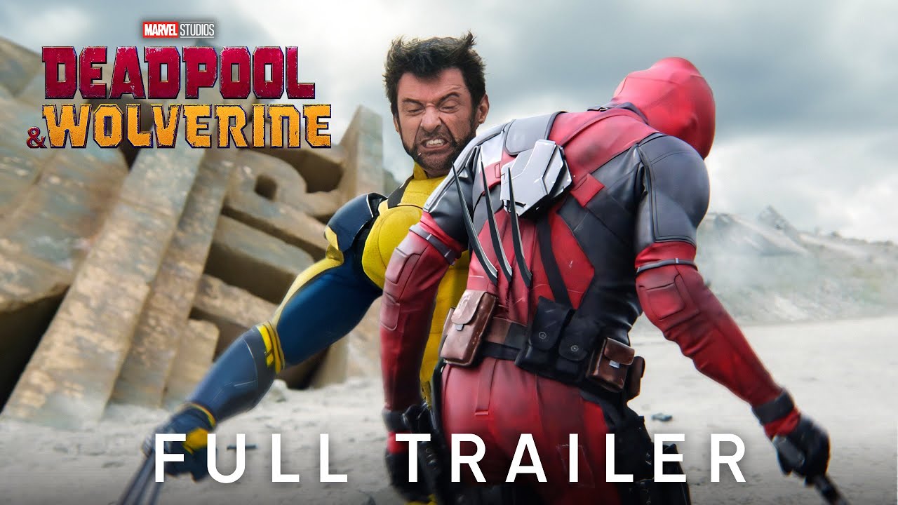 New Trailer for Deadpool & Wolverine